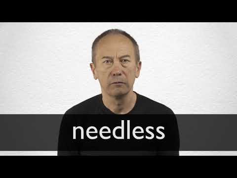 Needless definition and meaning  Collins English Dictionary