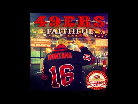 "49ers Faithful" Remix