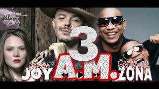 3 A. M.  ✘ (Extended) ✘ Jesse Joy Ft Gente De Zona | Dj Joakin