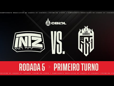 CBLOL 2023: 1ª Etapa - Fase de Pontos | INTZ x Los Grandes