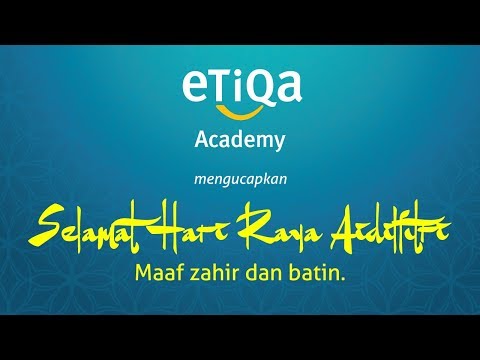 Selamat Hari Raya Aidilfitri daripada Akademi Etiqa