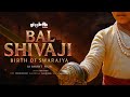 Bal Shivaji Chatrapati Shivaji Maharaj छत्रपती शिवाजी महाराज A
