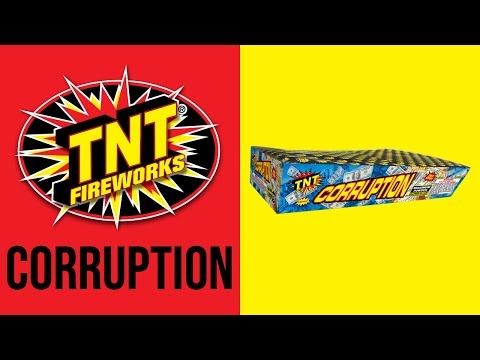 CORRUPTION - TNT Fireworks® Official Video