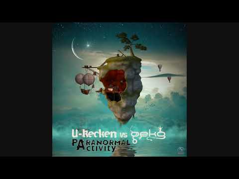 U-Recken vs Geko - Paranormal Activity