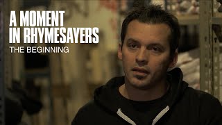 A Moment In Rhymesayers - Episode 1: The Beginning