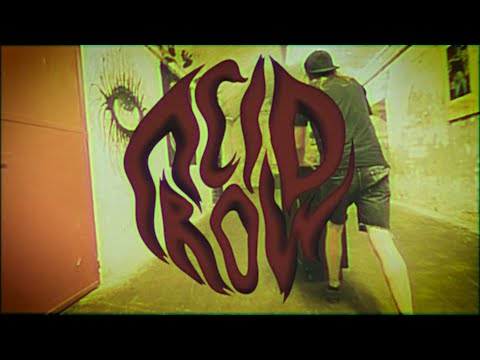 Acid Row - Acid Row • Running High (Official Video)