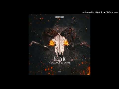 Arzadous And Emese - Fear (Original Mix) (HQ)