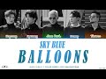 god (지오디) - Sky Blue Balloon (하늘색 풍선)  Lyrics [Color Coded Han/Rom/Eng]