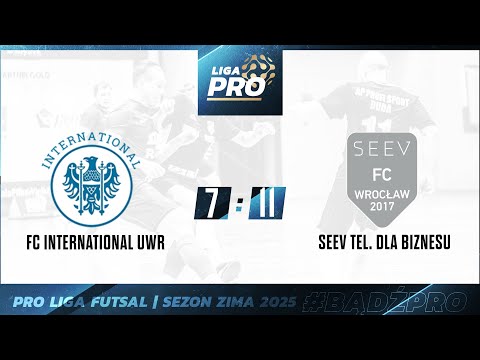 Skrót|FC INTERNATIONAL UWR - SEEV TEL. DLA BIZNESU 7:11,Sezon Futsal 2025,Häfele PRO Liga,18.01.2025