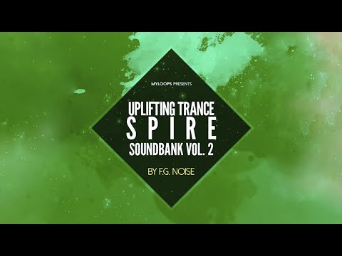 Uplifting Trance Spire Soundbank Vol.2 + Ableton Project (By F.G. Noise)