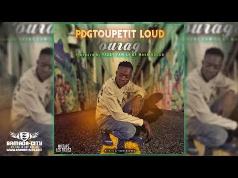 PDGTOUPETIT LOUD - COURAGE