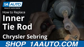 How to Replace Inner Tie Rod 01-05 Chrysler Sebring
