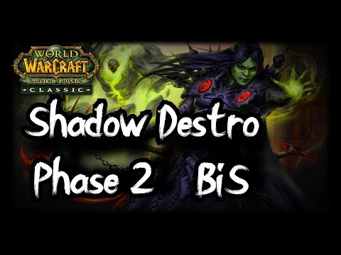 TBC Classic Warlock Guide - Shadow Destro Phase 2 Best in Slot - T5 BiS