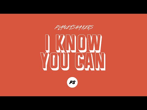 Video thumbnail for I Know You Can