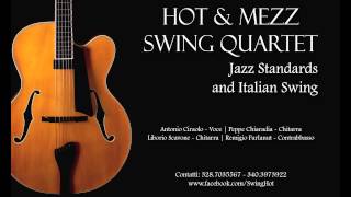 East of the Sun (and West of the Moon) - Hot & Mezz Swing Quartet