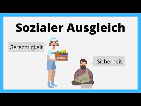 Sozialer Ausgleich | Gerechtigkeit & Sicherheit | einfach erklärt