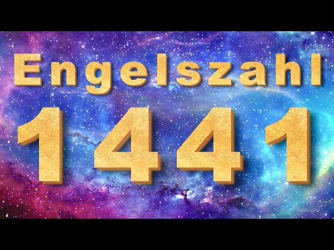 1441 Bedeutung Engelszahl, Symbolik & spirituelle Lehren 🌌