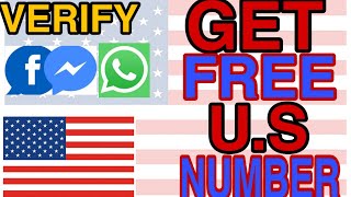 HOW TO GET FREE U.S/CANADA NUMBER TO VERIFY WHATSAPP/FACEBOOK/MESSENGER UNDER 5MINS -2020 TRICK