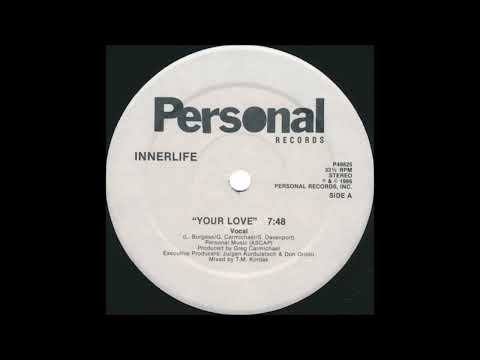 Inner Life - Your Love