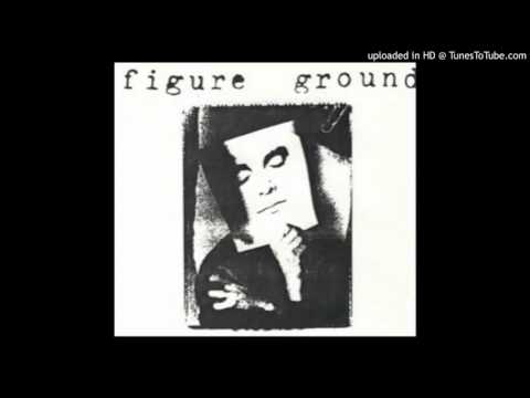 Figure Ground - 