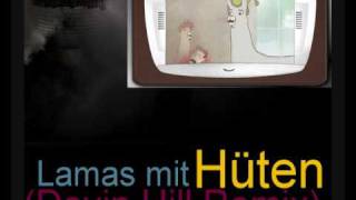Lamas with Hats / Lamas mit Hüten (Devin Hill Remix) [Electro House]