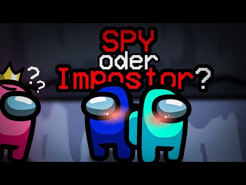 SPY oder IMPOSTOR?
