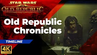 STAR WARS THE OLD REPUBLIC Chronicles Timeline