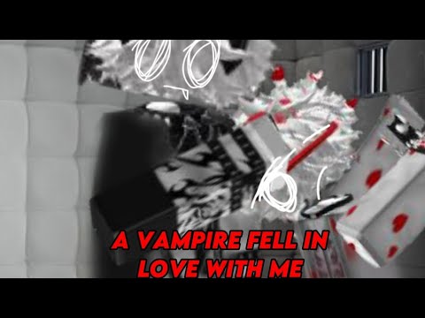 A Vampire Fell in Love with me[Part 1] Robloxgaystory