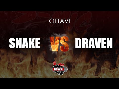 SNAKE VS DRAVEN (OTTAVI DI FINALE) SMIC DOWN 2020