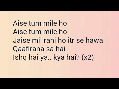 download lagu mp3 mp4 Qaafirana Lyrics, download lagu Qaafirana Lyrics gratis, unduh video klip Qaafirana Lyrics