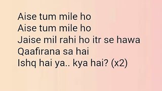 Qaafirana | Lyrics | Kedarnath | Nakshita World