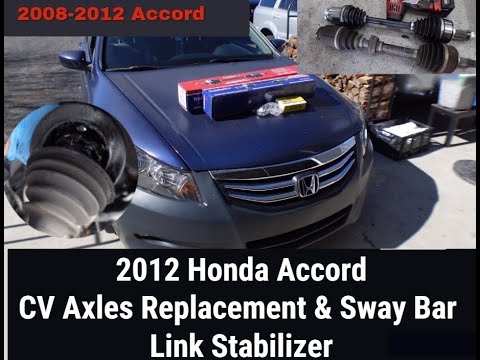 How to Replace a CV Axle Shaft & Sway Bar Link Stabilizer on 2012 Honda Accord 08-12 install