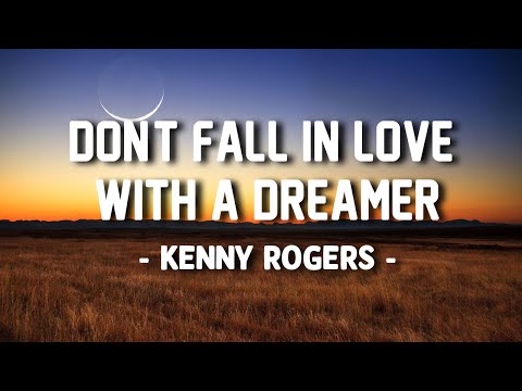 Kenny Rogers, Kim Carnes - Don't Fall In Love With A Dreamer (Lyrics video)