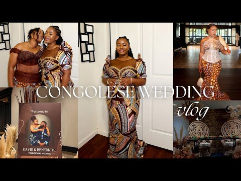 Traditional CONGOLESE WEDDING Vlog | DOTE | part 1