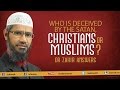 Qui est trompé par Satan, chrétiens ou musulmans? Dr Zakir Réponses