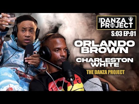 ORLANDO BROWN VS CHARLESTON WHITE - THE DANZA PROJECT S:03 EP:01