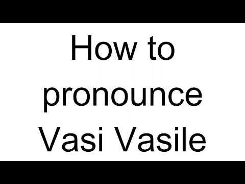 How to Pronounce Vasi Vasile (Romanian)