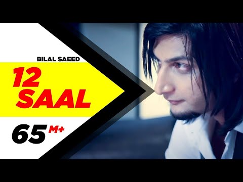 Poster 12 saal lyrics(full video) – bilal saeed