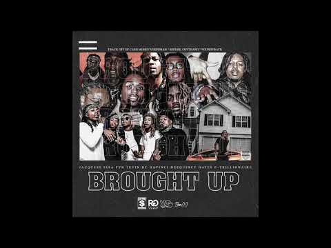 Video thumbnail for Brought Up