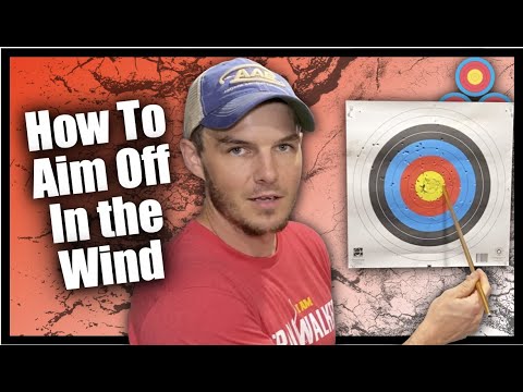 How to Aim Off in the Wind | Prevent Two Common Mistakes Archers Make When Shooting in the Wind