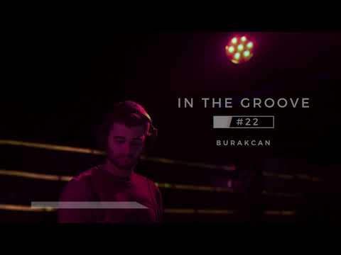 In The Groove #22 l BURAKCAN (Progressive House / October 2025)