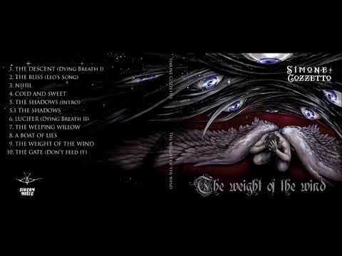 Simone Cozzetto: Album: The Weight Of The Wind. Track 7) THE WEEPING WILLOW