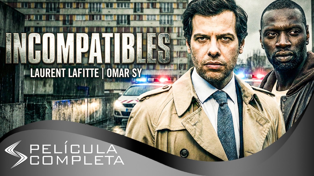 Incompatibles (2012) · Películas En Español