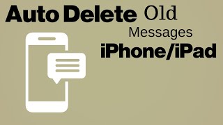 How to Auto Delete Old Message Conversations on iPhone & iPad