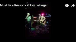 Must Be a Reason - Pokey LaFarge