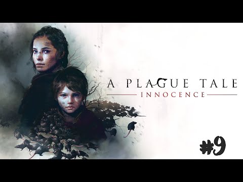 Zagrajmy w A Plague Tale: Innocence PL [#9] - Tajna kryjówka i ciągłe ukrywanie się