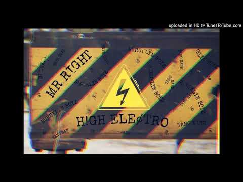 Mr Right-High electro(official audio)
