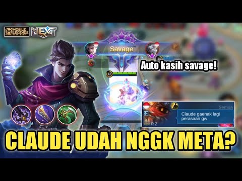 SAVAGE!! Claude Not Meta? How To Play Claude Fast Aggresive Savage Gameplay!? - Mobile Legends