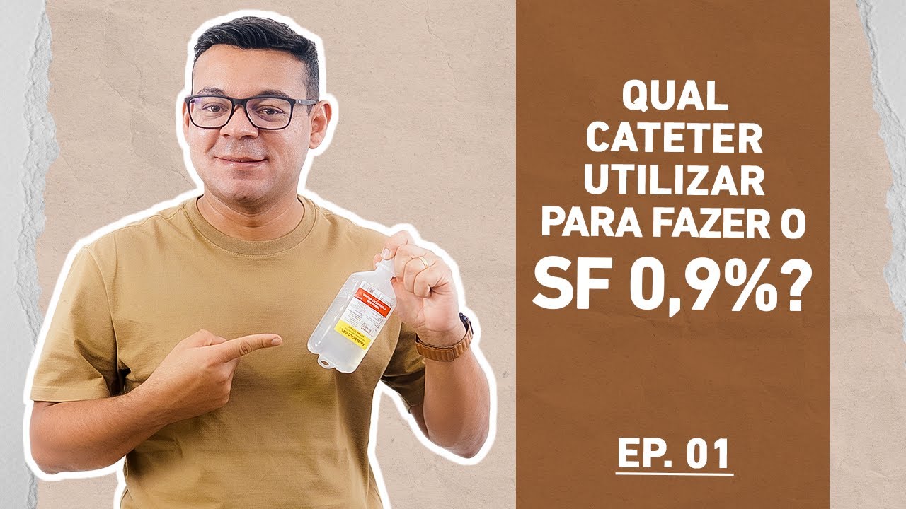PUNÇÃO VENOSA Ep.01 - Qual cateter utilizar?