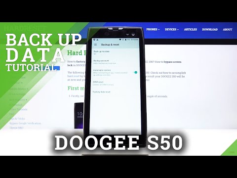 DOOGEE S50 Back Up Data | Enable Google Backup